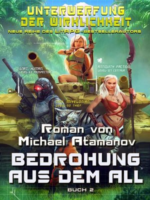 cover image of Bedrohung aus dem All (Unterwerfung der Wirklichkeit Buch 2) LitRPG-Serie